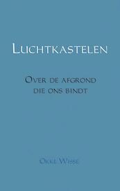 Luchtkastelen - Okke Wisse (ISBN 9789402167511)