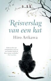 Reisverslag van een kat - Hiro Arikawa (ISBN 9789026341281)