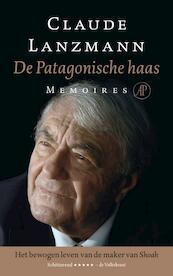 De haas van Patagonië - Claude Lanzmann (ISBN 9789029575256)
