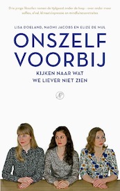 Onszelf voorbij - Lisa Doeland, Naomi Jacobs, Elize de Mul (ISBN 9789029520829)