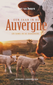 Een jaar in de Auvergne - Hans van Dongen (ISBN 9789461852151)
