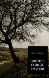 Partners oorlog en vrede - Maria Elferink (ISBN 9789402177176)