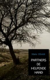 Partners de helpende hand - Maria Elferink (ISBN 9789402176964)