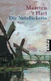 Die Netzflickerin - Maarten 't Hart (ISBN 9783492228008)