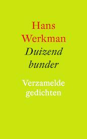 Duizend bunder - Hans Werkman (ISBN 9789023955344)