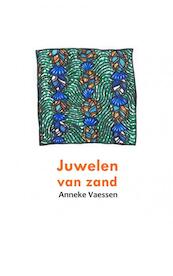 Juwelen van zand - Anneke Vaessen (ISBN 9789402180367)