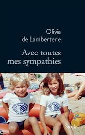 Avec toutes mes sympathies - Olivia de Lamberterie (ISBN 9782234085800)