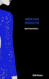 MEER DAN PERFECTIE - Didi Herber (ISBN 9789402184334)