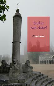 Psychose - Saskia van Aubel (ISBN 9789463187206)