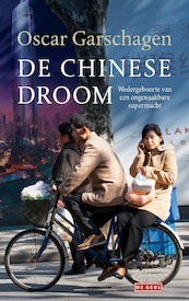 De chinese droom - Oscar Garschagen (ISBN 9789044541595)