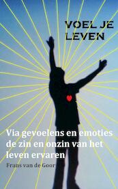 VOEL je leven - Frans Van de Goor (ISBN 9789402188257)