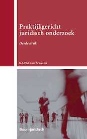 Praktijkgericht juridisch onderzoek - Geertje van Schaaijk (ISBN 9789462904675)