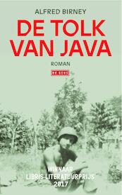 De tolk van Java - Alfred Birney (ISBN 9789044542448)