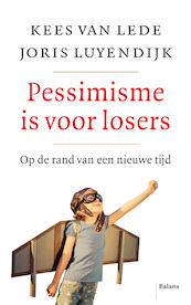 Op de rand van een nieuwe tijd - Joris Luyendijk, Kees van Lede (ISBN 9789463820486)