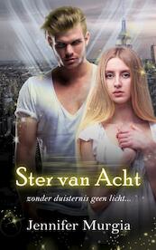 Ster van Acht - Jennifer Murgia (ISBN 9789463865920)