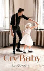 Cry Baby - Lut Geypens (ISBN 9789402194753)