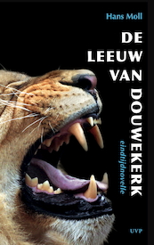 De Leeuw van Douwekerk - Hans Moll (ISBN 9789049019631)