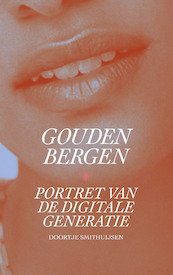 Gouden bergen - Doortje Smithuijsen (ISBN 9789403183909)