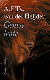 Gentse lente - A.F.Th. van der Heijden (ISBN 9789021421322)