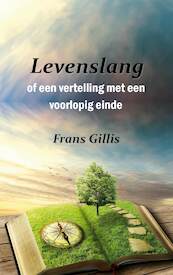 Levenslang - Frans Gillis (ISBN 9789086665037)