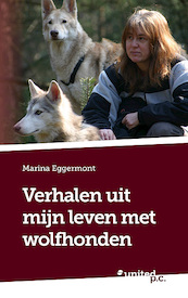 Verhalen uit mijn leven met wolfhonden - Marina Eggermont (ISBN 9783710344466)