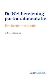 De Wet Herziening Partneralimentatie - Bregje Boelens (ISBN 9789460944819)