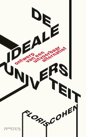 De ideale universiteit - Floris Cohen (ISBN 9789044644395)