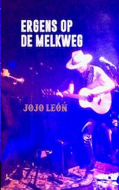 Ergens op de Melkweg - Jojo León (ISBN 9789464050509)