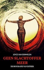 Geen slachtoffer meer - Joyce Van Dommelen (ISBN 9789463982498)