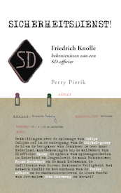 Sicherheitsdienst! - Perry Pierik (ISBN 9789461536631)