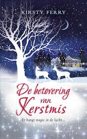 De betovering van Kerstmis - Kirsty Ferry (ISBN 9789403608662)