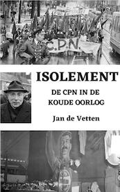 Isolement - Jan De Vetten (ISBN 9789464182101)