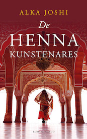 De henna-kunstenares - Alka Joshi (ISBN 9789403132815)