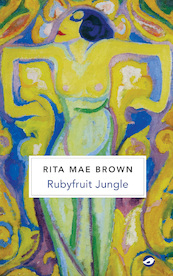 Ruby Fruit Jungle - Rita Mae Brown (ISBN 9789083104317)
