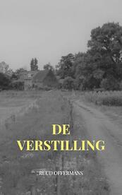 De verstilling - Ruud Offermans (ISBN 9789403616162)