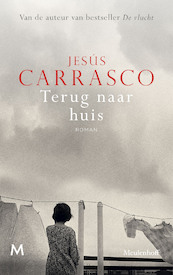 Terug naar huis - Jesús Carrasco (ISBN 9789029094740)