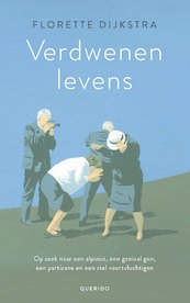 Verdwenen levens - Florette Dijkstra (ISBN 9789021428680)