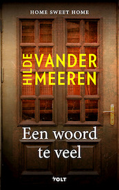 Een woord te veel - Hilde Vandermeeren (ISBN 9789021468426)