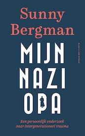 Mijn nazi-opa - Sunny Bergman (ISBN 9789038805719)