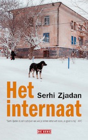 Het internaat - Serhi Zjadan (ISBN 9789044547863)