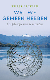 Wat we gemeen hebben - Thijs Lijster (ISBN 9789403114323)