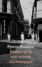 Bladerval in een warme slachtmaand - Pjeroo Roobjee (ISBN 9789021470658)