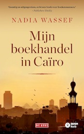 Mijn boekhandel in Caïro - Nadia Wassef (ISBN 9789044545340)