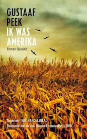 Ik was Amerika - Gustaaf Peek (ISBN 9789021440309)
