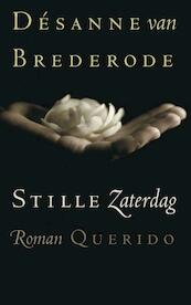 Stille zaterdag - Désanne van Brederode (ISBN 9789021441474)