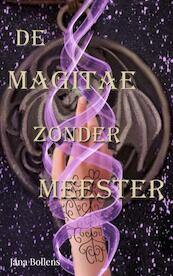 De Magitae zonder meester - Jana Bollens (ISBN 9789464802177)