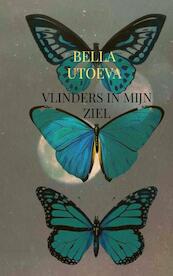 Vlinders in mijn ziel - Bella Utoeva (ISBN 9789464803891)