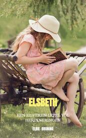 Elsbeth - Elrie Bruning (ISBN 9789403701455)