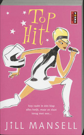 Top hit - Jill Mansell (ISBN 9789024549795)