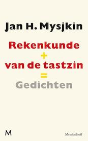Rekenkunde van de tastzin, gevolgd door sprkls, gldls - Jan H. Mysjkin (ISBN 9789029087124)